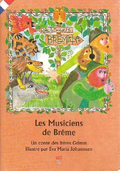 Les musiciens de Brême - Amélie Dufour