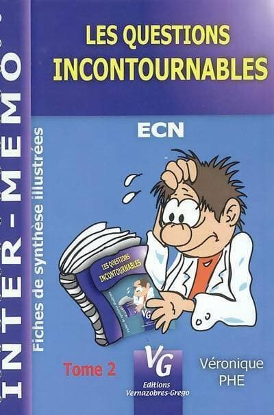 Les incontournables Tome II - Véronique Phe