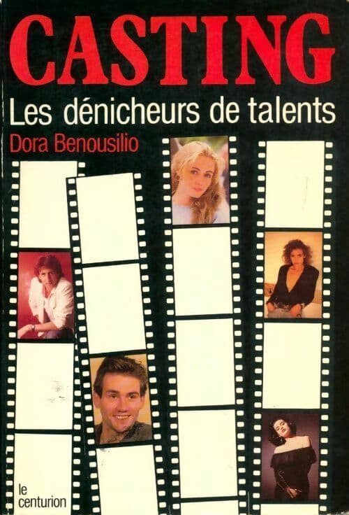 Casting. Les dénicheurs de talents - Benousilio