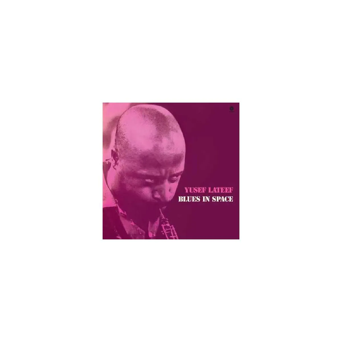 Yusef Lateef Blues In Space Vinyle 33T Édition limitée 2 titres bonus